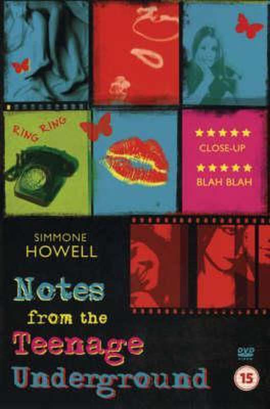 Notes from the Teenage Underground  Simmone Howell