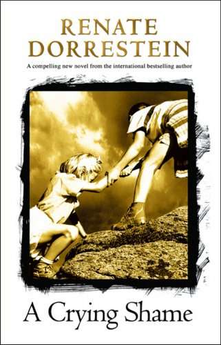 A Crying Shame Renate Dorrestein