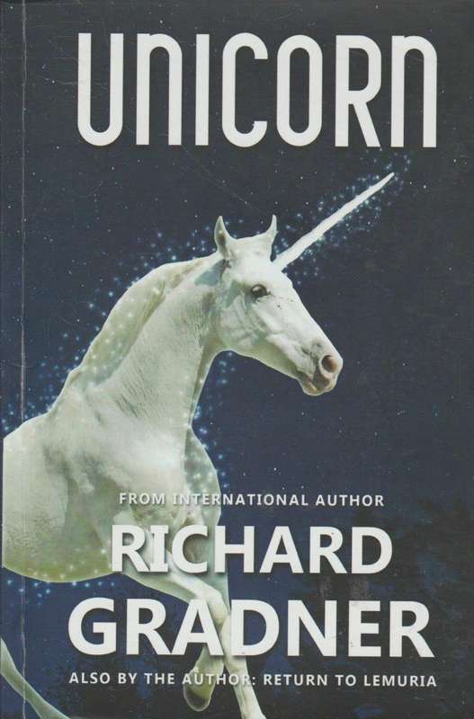 Unicorn - Richard Gradner