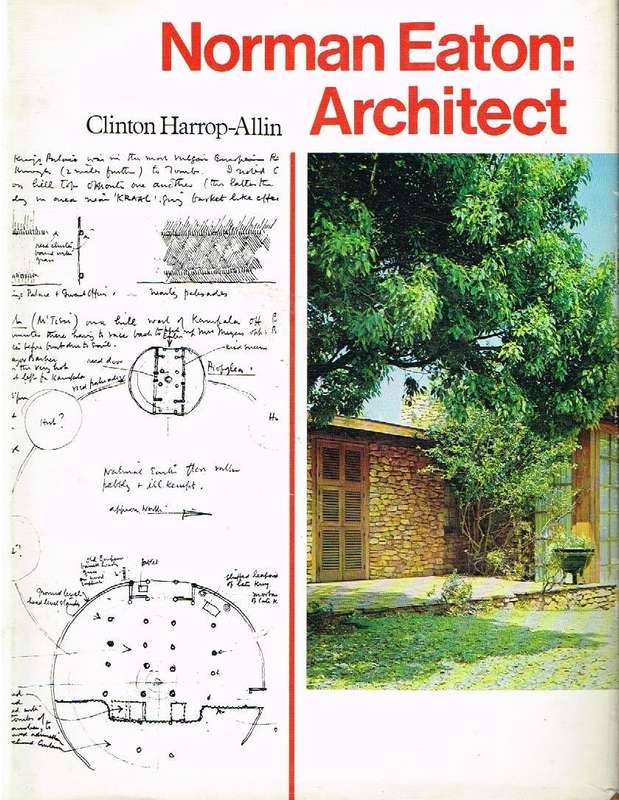 Norman Eaton: Architect - Clinton Harrop-Allin
