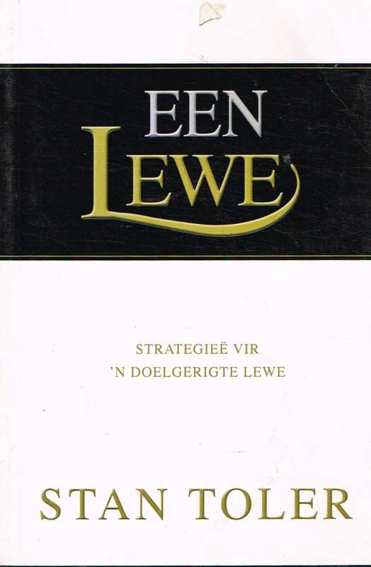 Een Lewe - Stan Toler