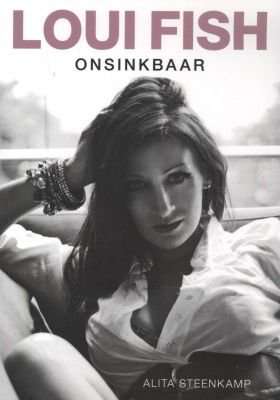 Loui Fish: Onsinkbaar - Alita Steenkamp