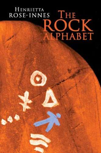 The Rock Alphabet Rose-Innes, Henrietta