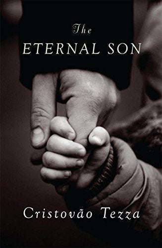The Eternal Son  Cristovao Tezza