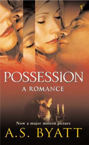 Possession : A Romance A. S. Byatt