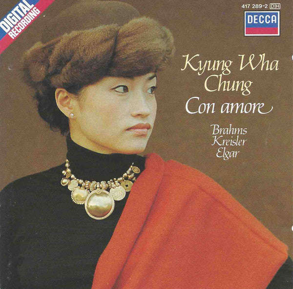 Kyung Wha Chung, Brahms, Kreisler, Elgar, Phillip Moll - Con Amore