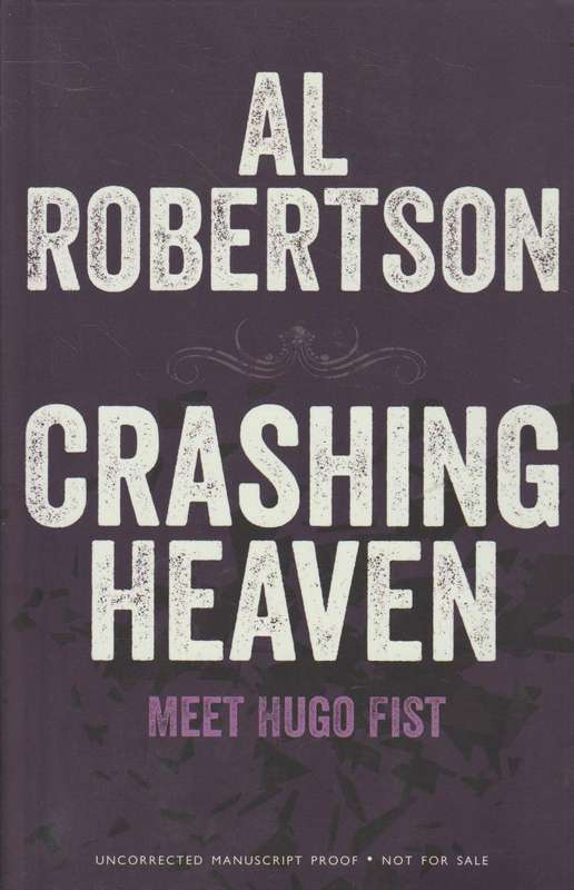 Crashing Heaven - Al Robertson