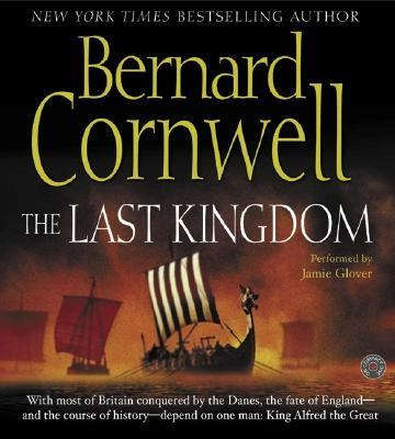 The Last Kingdom - Bernard Cornwell (Audiobook - CD)