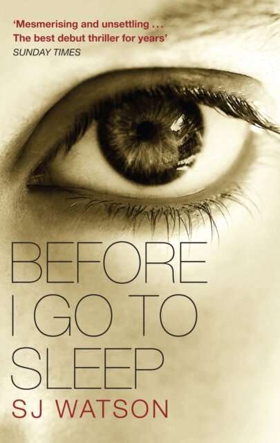 Before I Go to Sleep - SJ. Watson