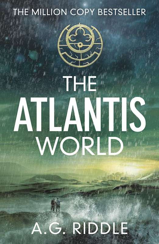 The Atlantis World - A.G. Riddle