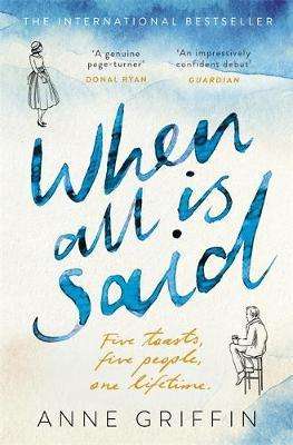 When All is Said - Anne Griffin