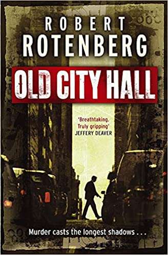 Old City Hall Robert Rotenberg