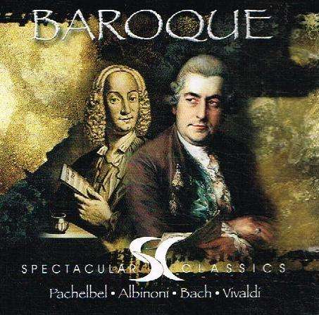 Various - Spectacular Classics: Baroque