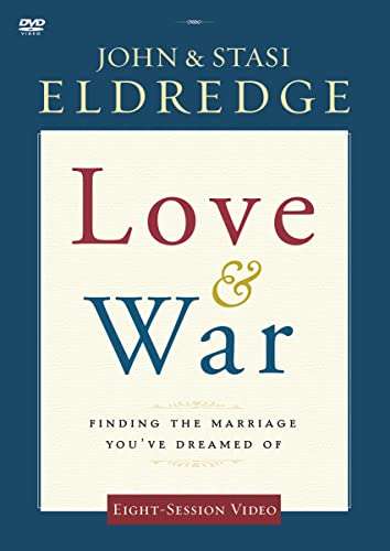 Love & War - John & Stasi Eldredge (DVD)