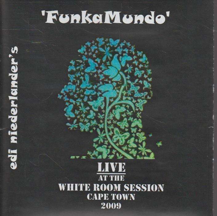 Funka Mundo - Live At The White Room Session: Cape Town 2009