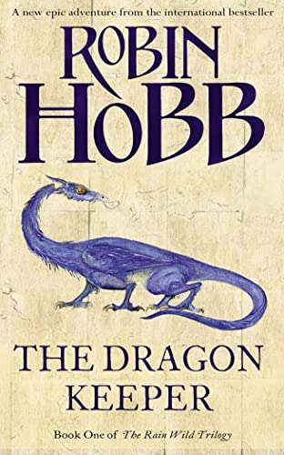 The Dragon Keeper - Robin Hobb