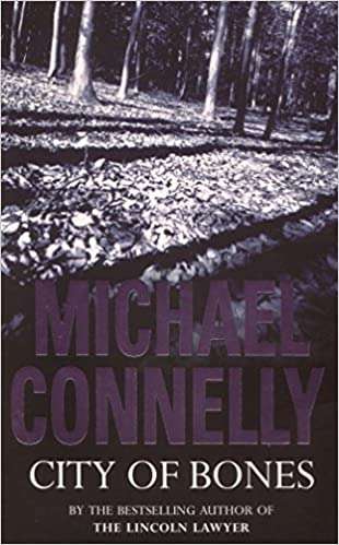 City of Bones - Michael Connelly