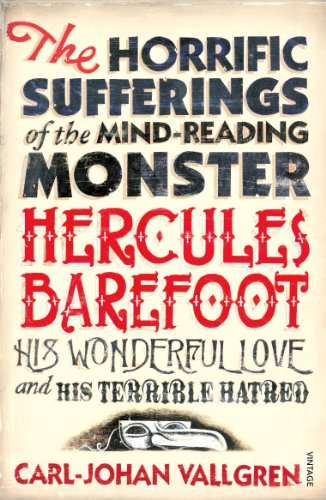 The Horrific Sufferings  Carl-Johan Vallgren