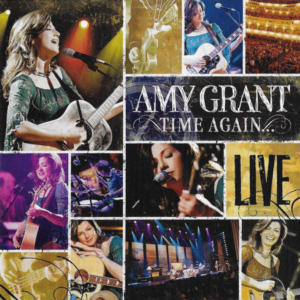 Amy Grant - Time Again . . . Live