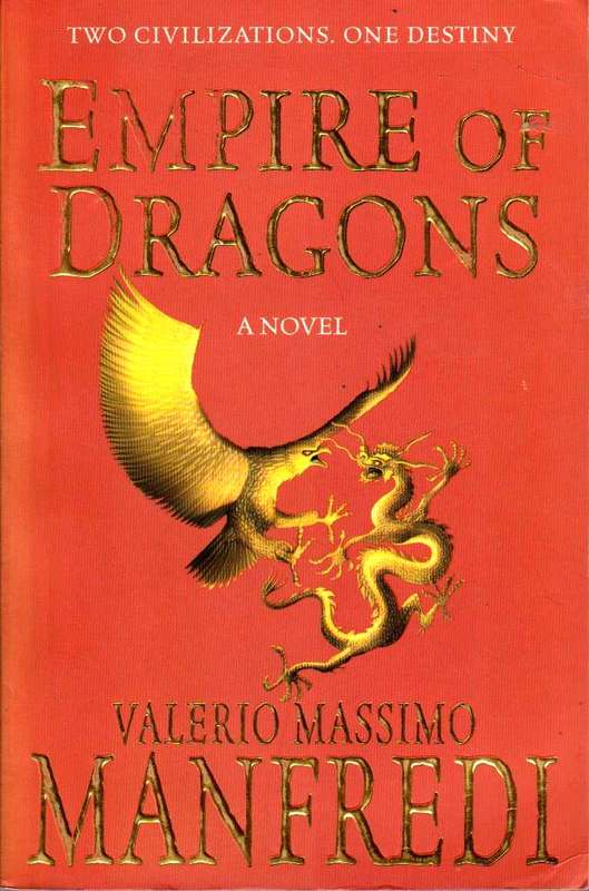 Empire of Dragons Valerio Manfredi
