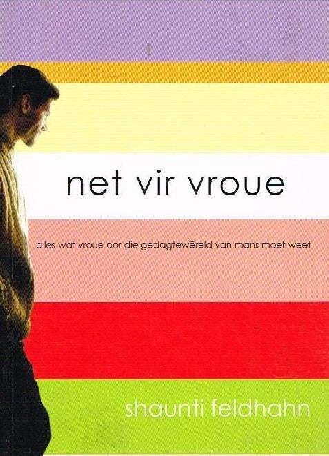 Net vir Vroue - Shaunti Feldhahn