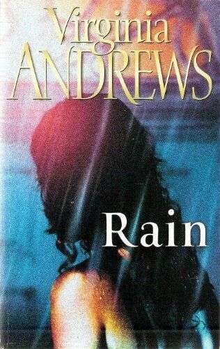 Rain - Virginia C. Andrews