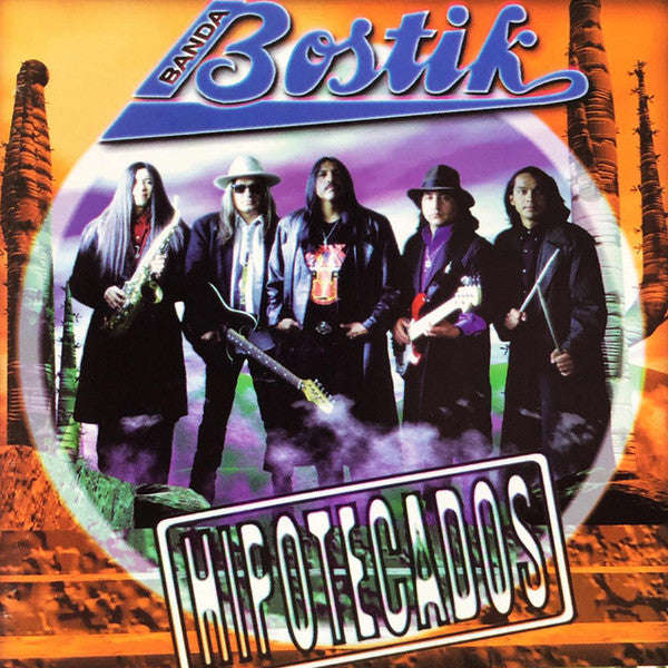 Banda Bostik - Hipotecados