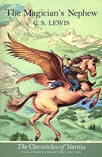Chronicles of Narnia: The Magician's Nephew - C.S. Lewis
