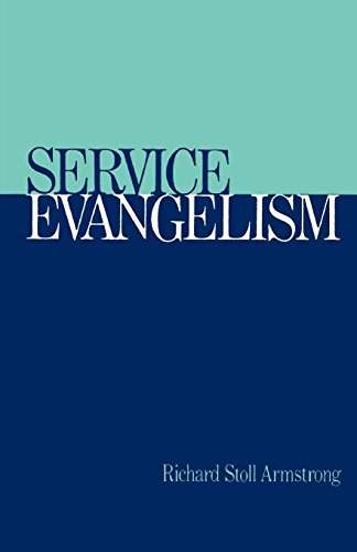 Service Evangelism Richard Stoll Armstrong