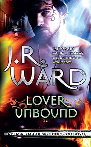 Lover Unbound J. R. Ward