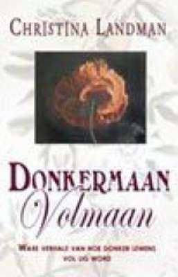 Donkermaan, Volmaan Christina Landman