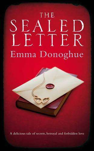 The Sealed Letter - Emma Donoghue