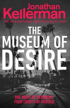 The Museum of Desire - Jonathan Kellerman