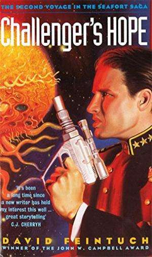 Challenger's Hope (Seafort Saga) David Feintuch