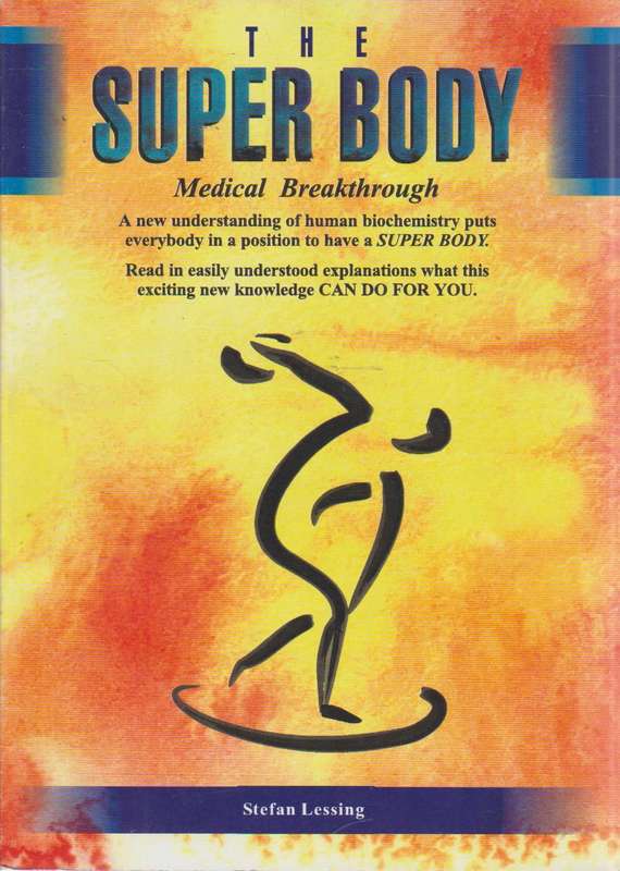 The Super Body - Stefan Lessing