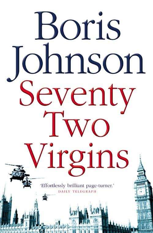 Seventy-two Virgins Boris Johnson