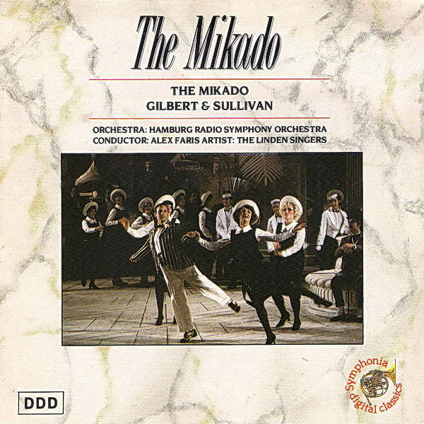 Gilbert & Sullivan, Hamburg Radio Symphony Orchestra, The Linden Singers, Alexander Faris - The M...