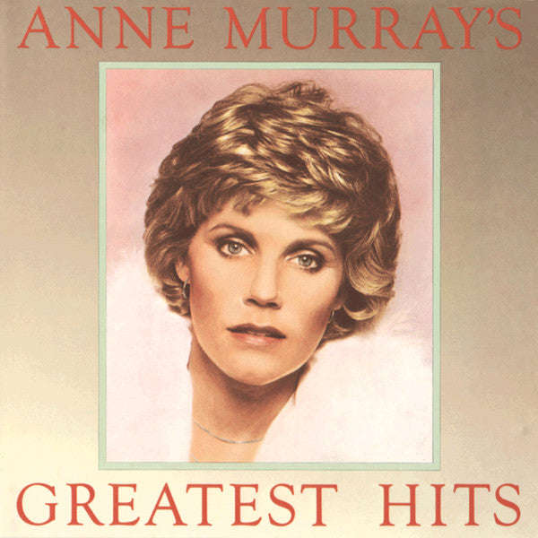 Anne Murray - Anne Murray's Greatest Hits