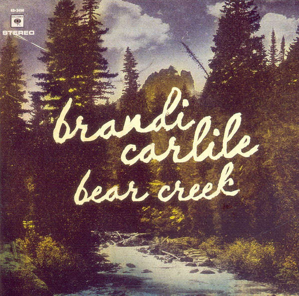 Brandi Carlile - Bear Creek