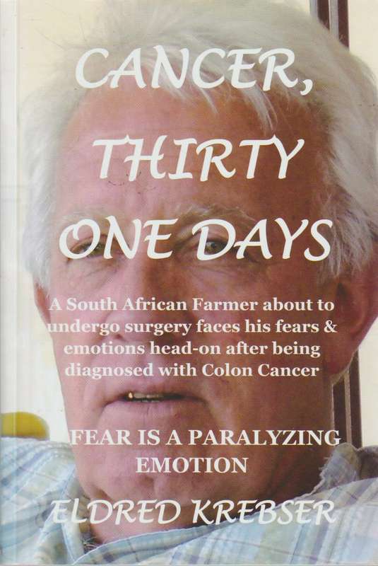 Cancer, Thirty One Days - Eldred Krebser