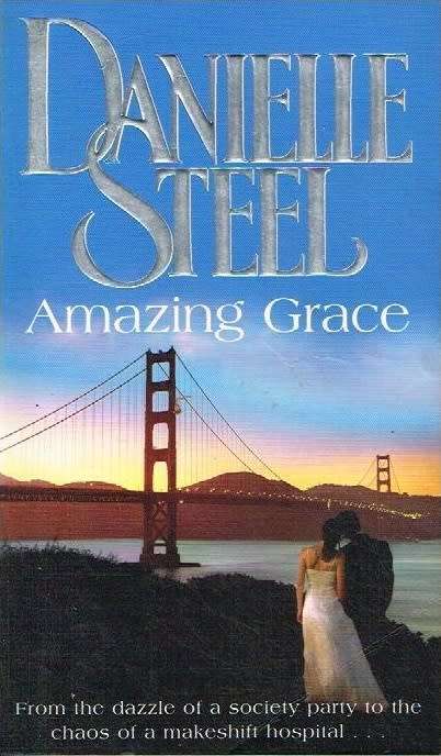 Amazing Grace - Danielle Steel