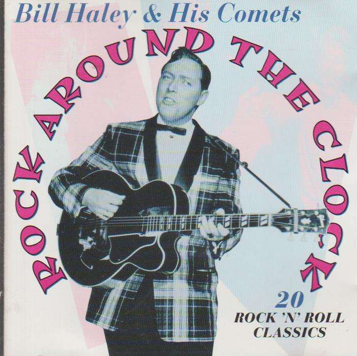 Bill Haley and The Comets - Rock Around The Clock