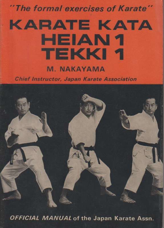 Karate Kata, Heian 1, Tekki 1 Masatoshi Nakayama