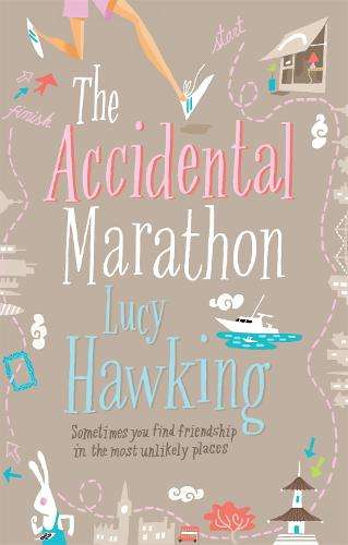 The Accidental Marathon - Lucy Hawking