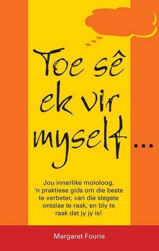 Toe se ek vir Myself - Margaret Fourie
