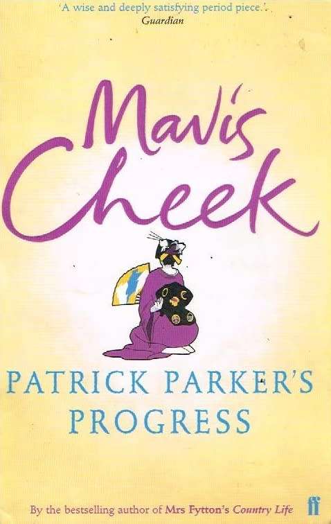 Patrick Parker's Progress - Mavis Cheek