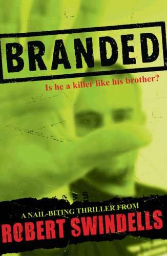 Branded - Robert Swindells