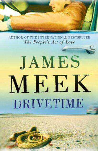 Drivetime James Meek