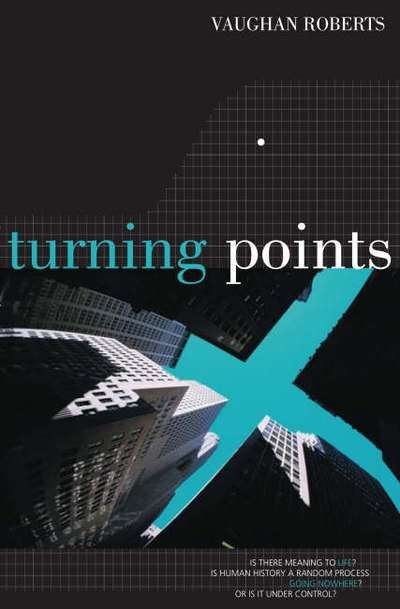 Turning Points Vaughan Roberts