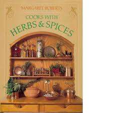 Cooks with Herbs and Spices - Margaret Roberts